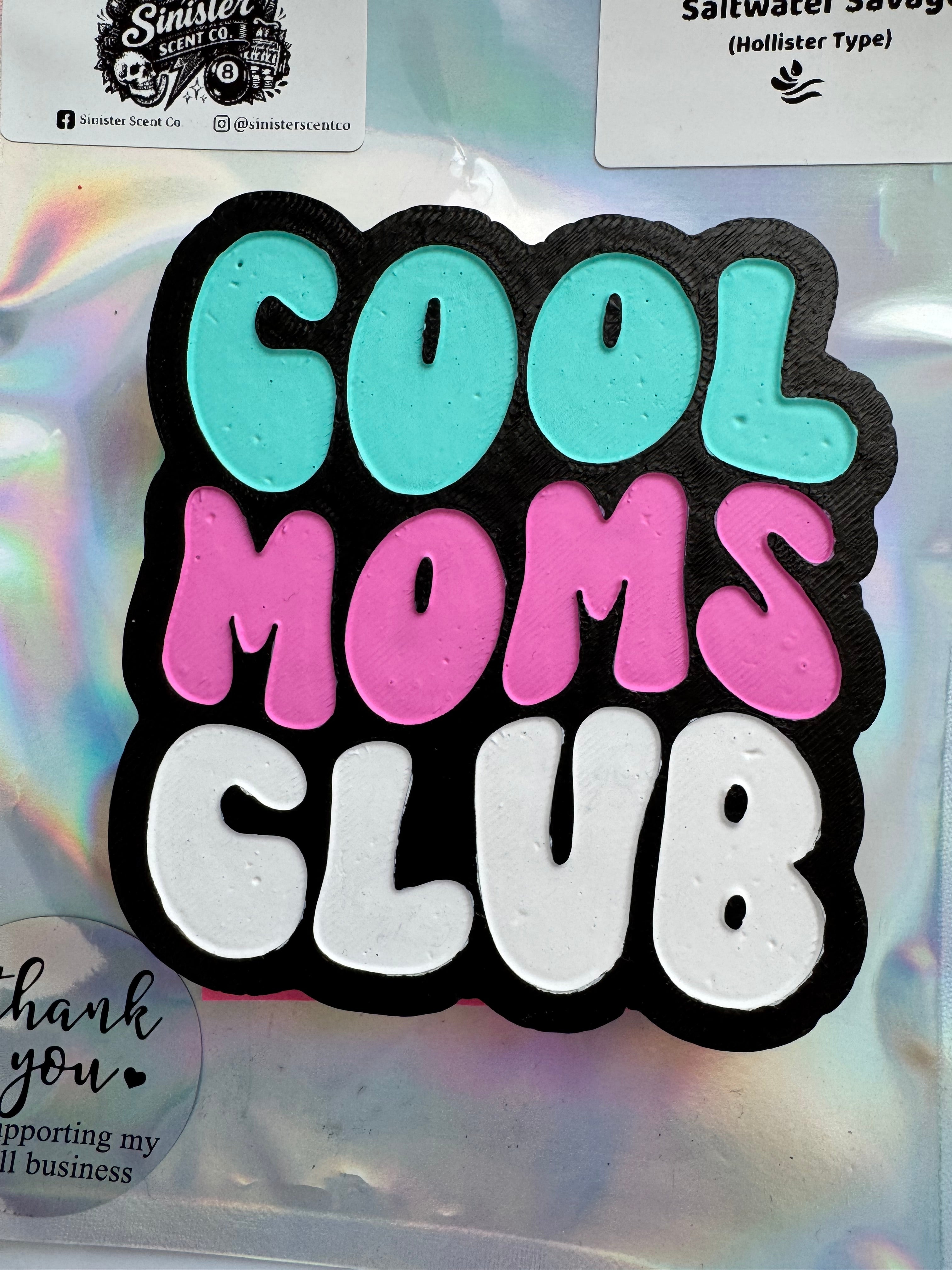 Cool Moms Club Car Freshie