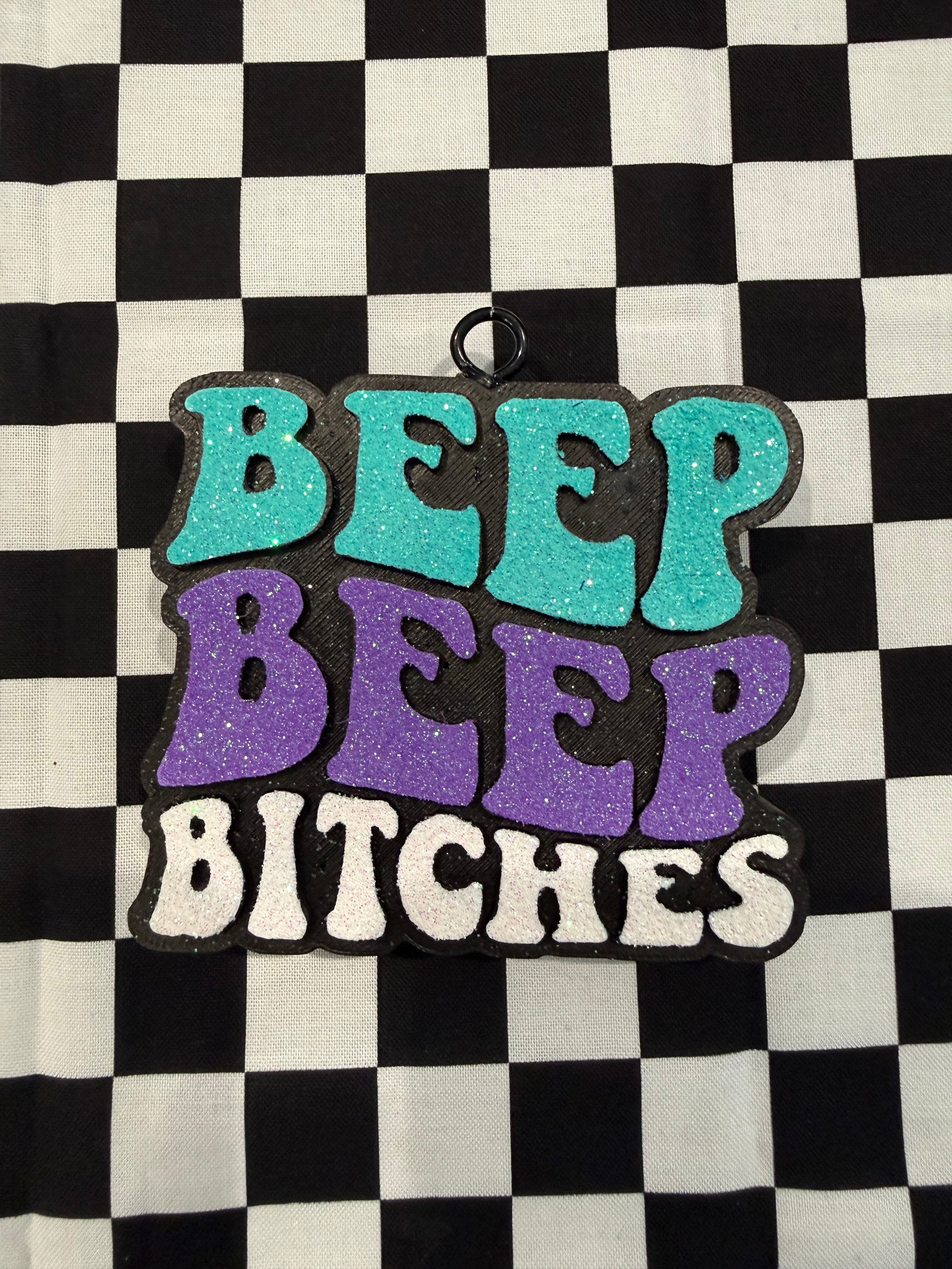 Beep Beep Bitches Car Freshie