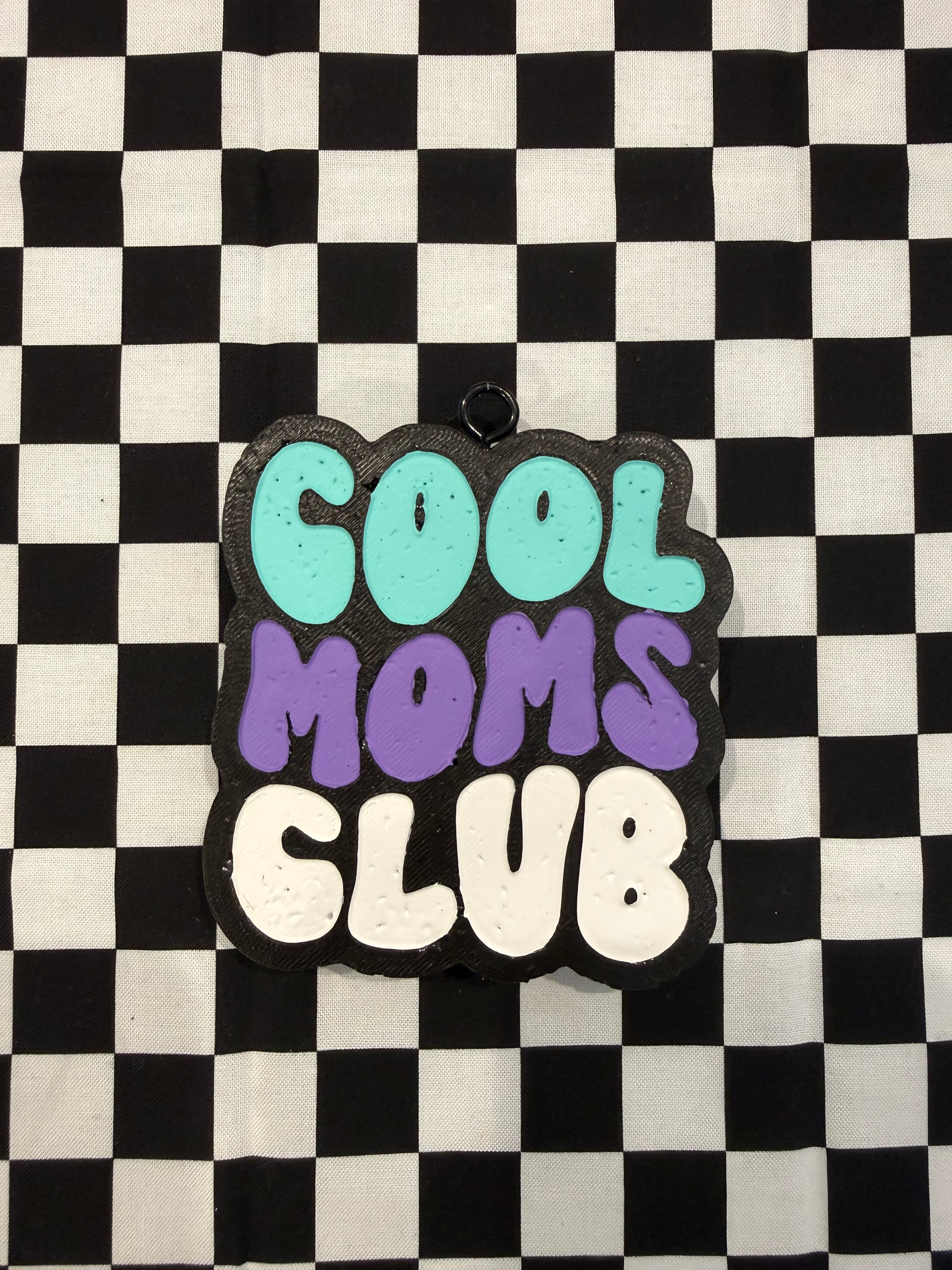 Cool Moms Club Car Freshie